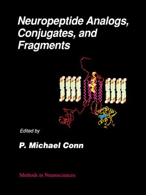 cover image of Neuropeptide Analogs, Conjugates, and Fragments, Volume 13